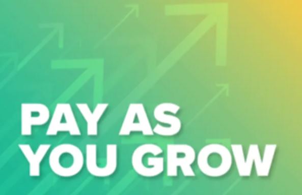 Pay As You Grow Scheme Launched