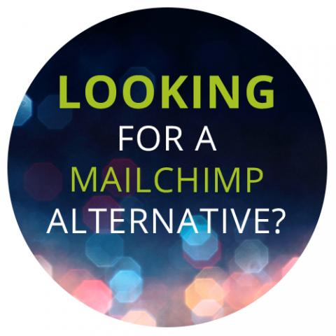 Looking for a Mailchimp Alternative