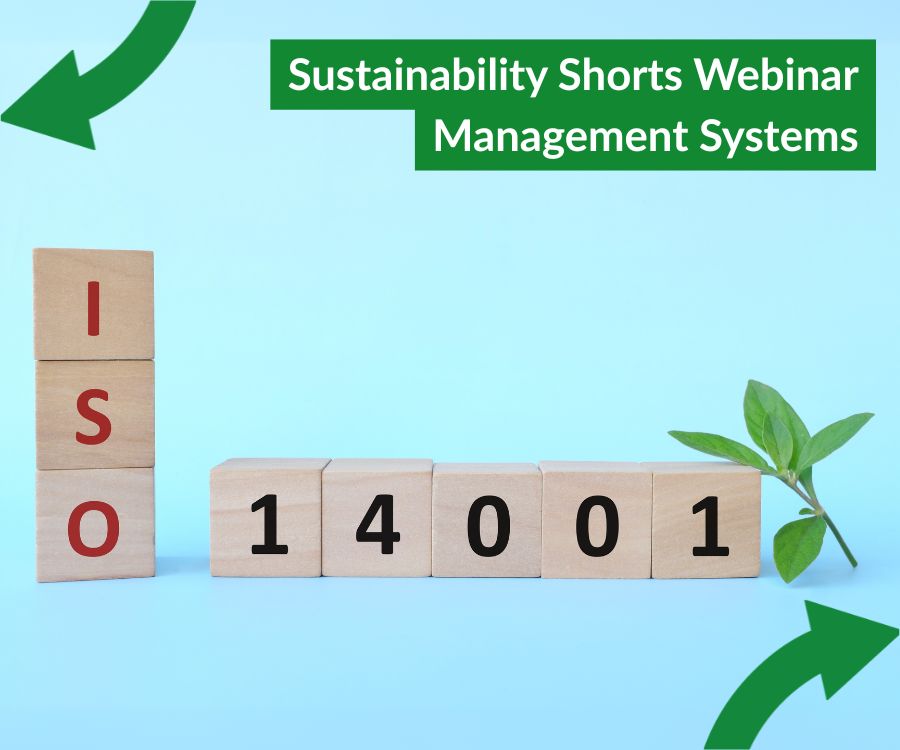 Sustainability Shorts Webinar - Environmental management systems & ISO 14001