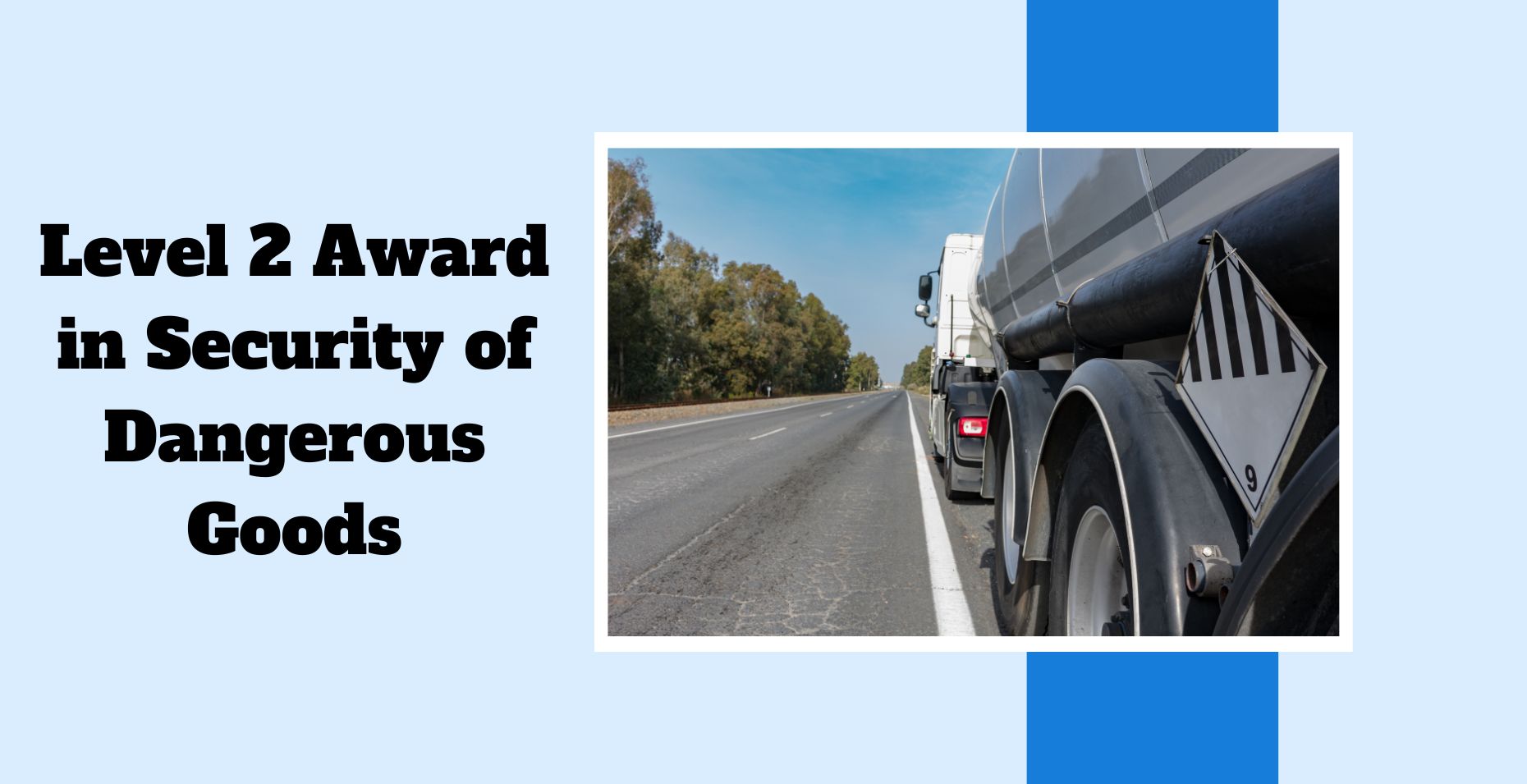 Level 2 Award in Security of Dangerous Goods