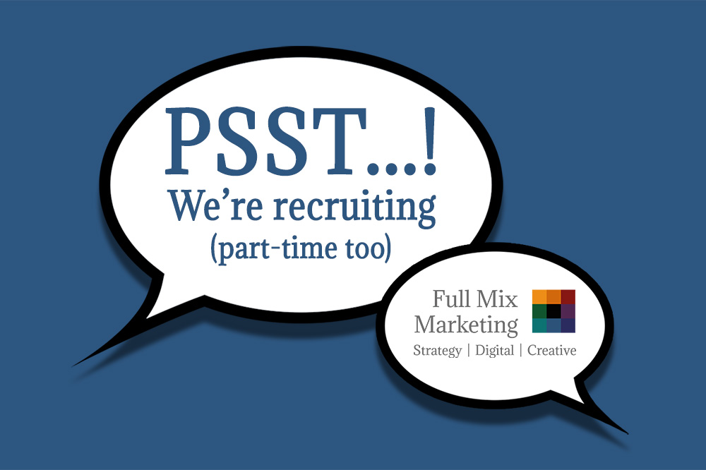 Full Mix Marketing Recruiting for Two Roles