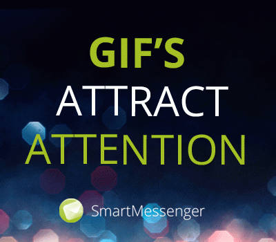 GIFs Attract Attention