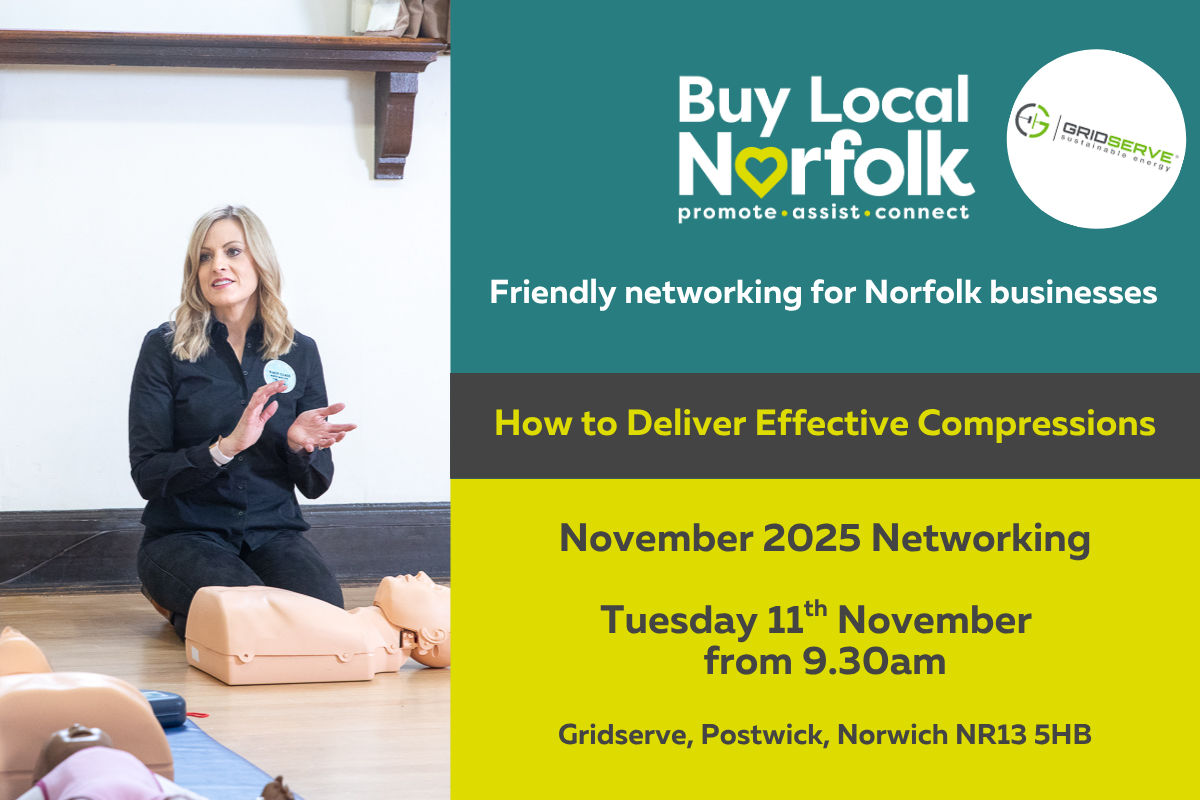 An image of Rachel Karakanna delivering some CPR training, alongside Buy Local Norfolk branding with text stating "How to Deliver Effective Compressions" along with the event date, time and location